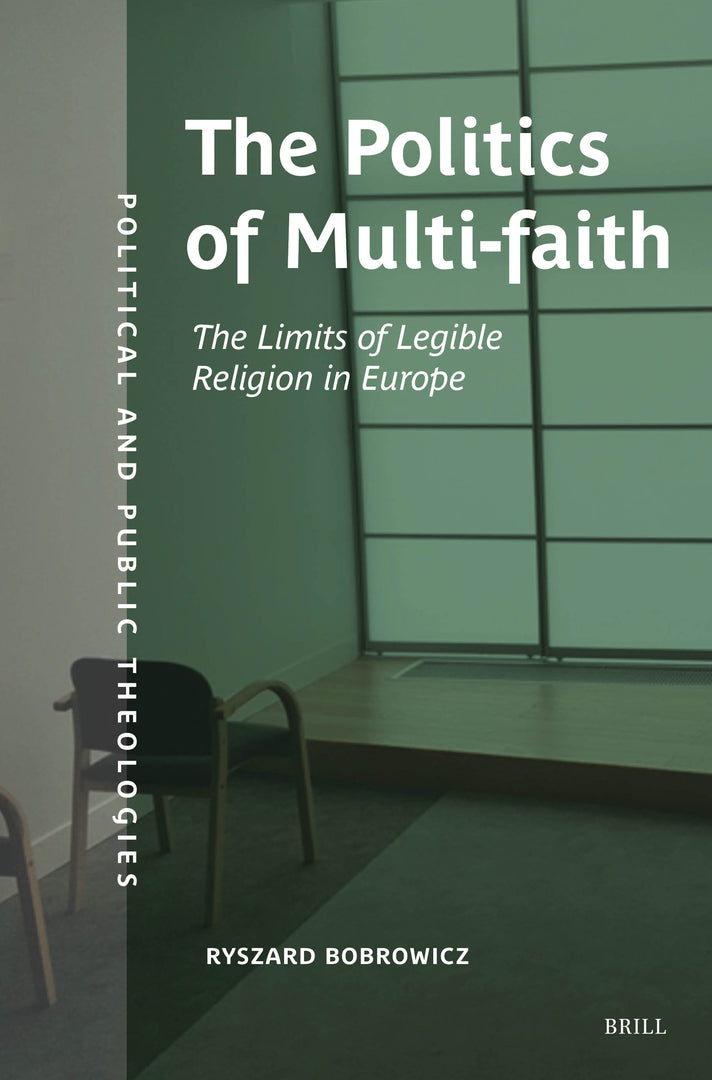 Cover image for The Politics of Multifaith ISBN 9789004714359